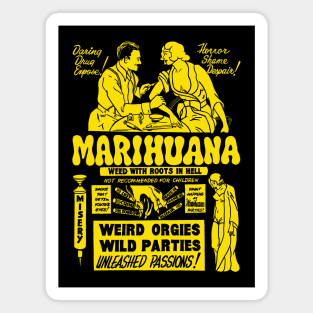 Marihuana: Weed with Roots in Hell (yellow) Magnet